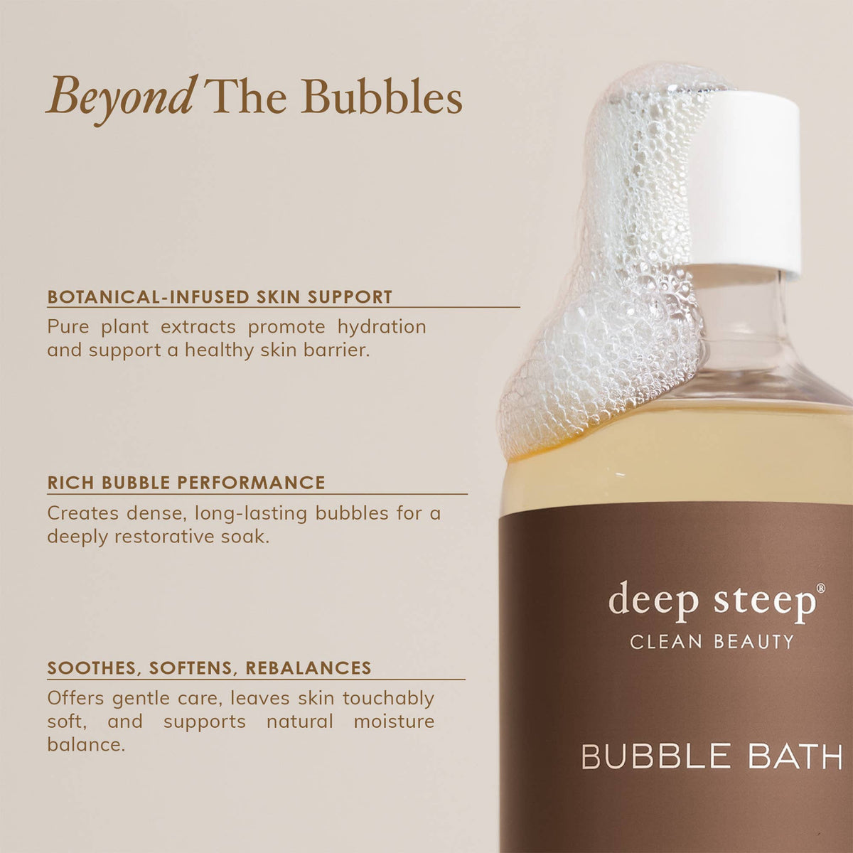 Bottle of deep steep bubble bath with text about product benefits on a beige background