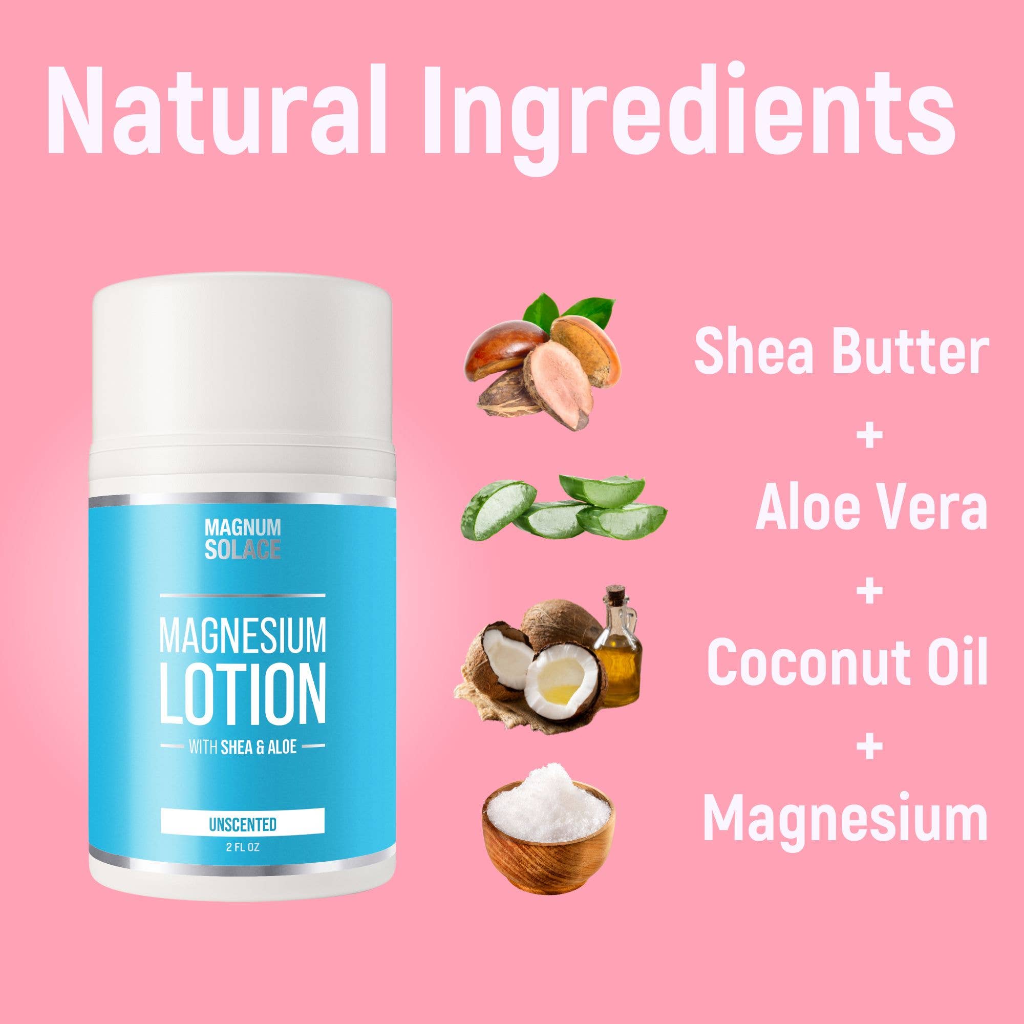 Unscented magnesium lotion bottle with ingredient icons: shea butter, aloe vera, coconut oil.