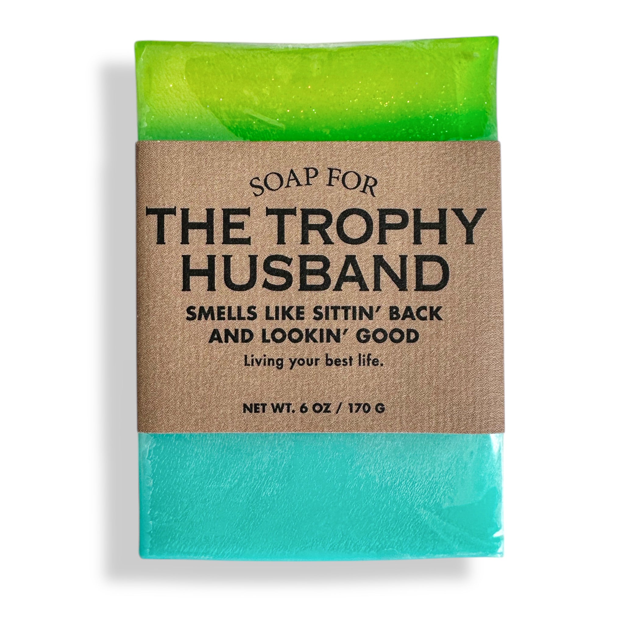 Funny Soap for The TROPHY HUSBAND